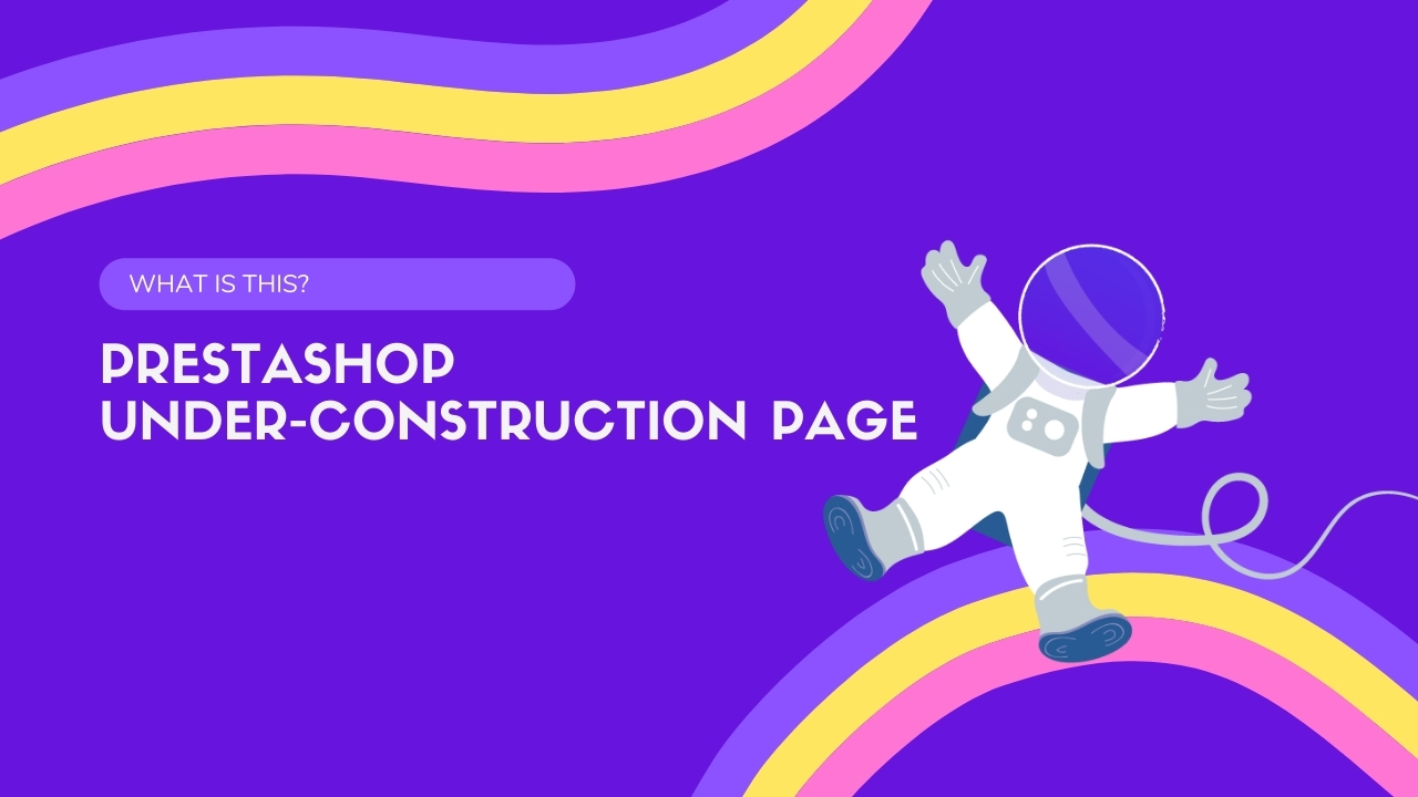 PrestaShop under construction page