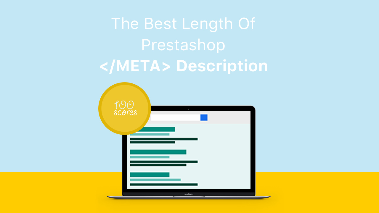 La meilleure longueur de méta description Prestashop (mise à jour)
